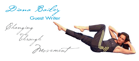 Diana Bailey Guest Writer Pilates