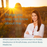 pilates meditation mindfulness mind-body Genevieve Nedder's commitment